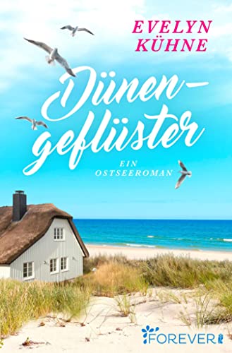 Dünengeflüster: Ein Ostseeroman