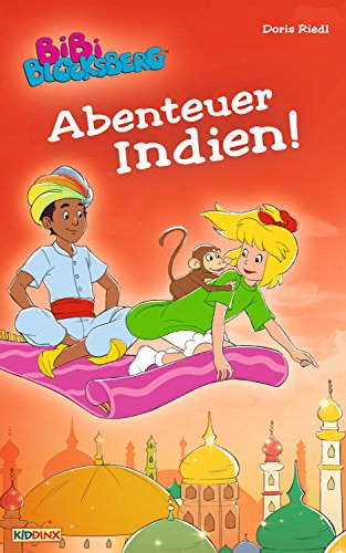 Bibi Blocksberg - Abenteuer Indien!: Roman