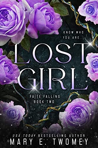 Lost Girl: A Fantasy Adventure (Faite Falling Book 2)