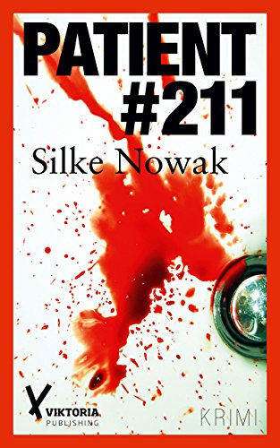 Patient #211: Kriminalroman