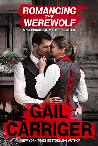 Romancing the Werewolf: A Supernatural Society Novella