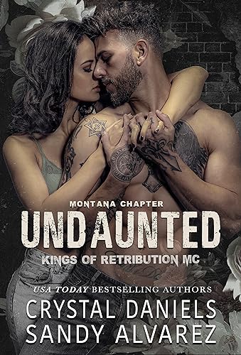 Undaunted (Kings of Retribution MC Book 1)