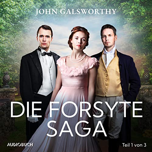 Die Forsyte Saga 1