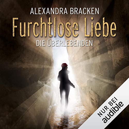 Furchtlose Liebe: Die Überlebenden 2