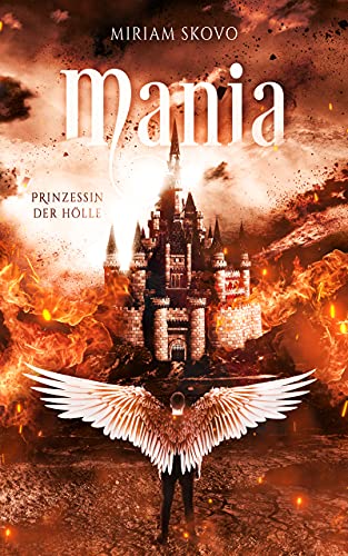 Mania: Prinzessin der Hölle