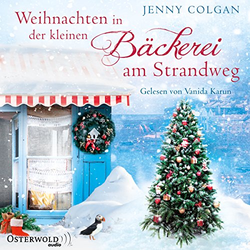 Weihnachten in der kleinen Bäckerei am Strandweg: Die kleine Bäckerei am Strandweg 3