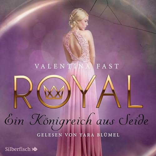 Ein Königreich aus Seide: Royal 2