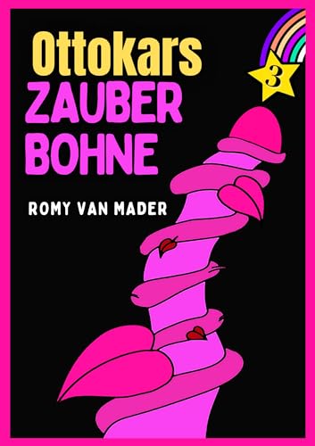 Ottokars Zauberbohne (Meine kleine Gute Nacht Geschichte (Für Erwachsene) 3)