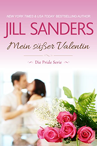 Mein süßer Valentin (Die Pride Serie 7)