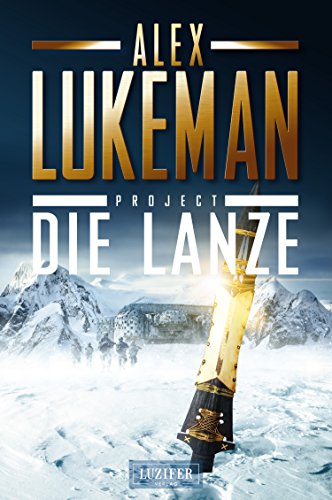 DIE LANZE (Project 2): Thriller