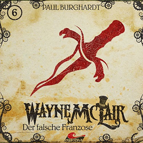 Der falsche Franzose: Wayne McLair 6