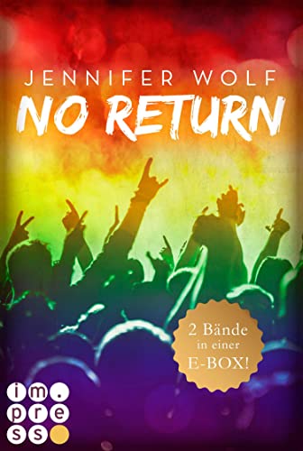 No Return: Die ersten beiden Bände der Bandboys-Romance-Reihe in einer E-Box!: Rockstar-Liebesroman und Gay Romance in Einem - über heimliche Liebe backstage