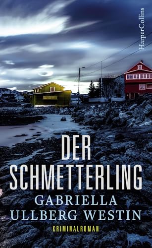 Der Schmetterling: Schweden Krimi (Ein Johan-Rokka-Krimi 1)