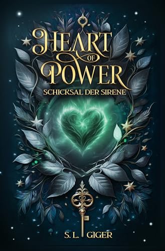 Heart of Power: Schicksal der Sirene: Ein paranormaler Fantasyroman für Teenager