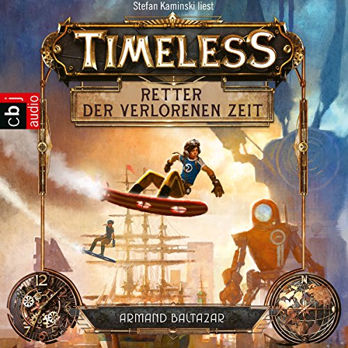 Retter der verlorenen Zeit: Timeless 1