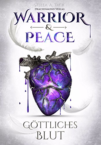 Warrior & Peace: Göttliches Blut