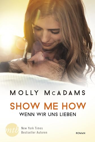 Show Me How - Wenn wir uns lieben: New Adult Liebesroman (Thatch 3)