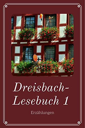 Dreisbach-Lesebuch 1 (Elisabeth Dreisbach-Bibliothek)