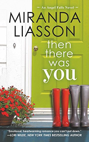 Then There Was You (Angel Falls Book 1)