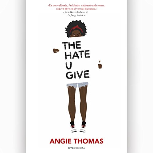 The Hate U Give: Danish Edition