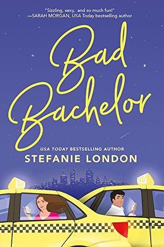 Bad Bachelor (Bad Bachelors Book 1)