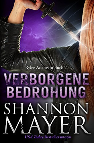 Verborgene Bedrohung (Rylee Adamson 7)