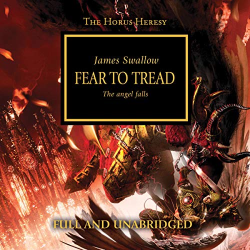 Fear to Tread: The Horus Heresy, Book 21