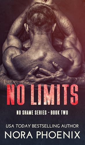 No Limits (No Shame Series Book 2)
