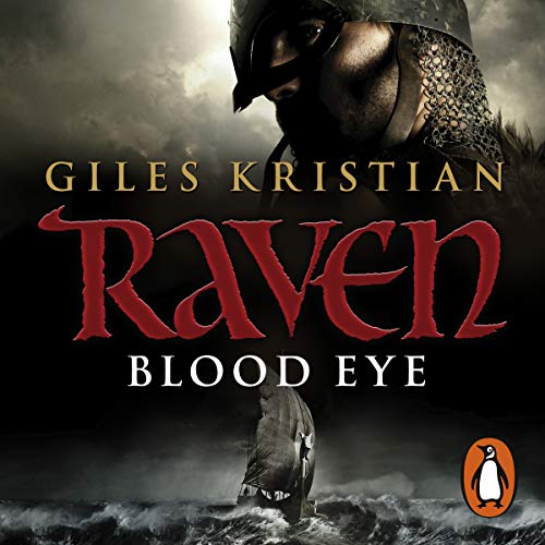Raven: Blood Eye: Raven, Book 1