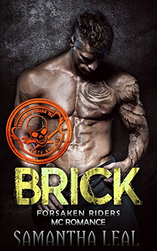 BRICK (Forsaken Riders MC Romance Book 17)