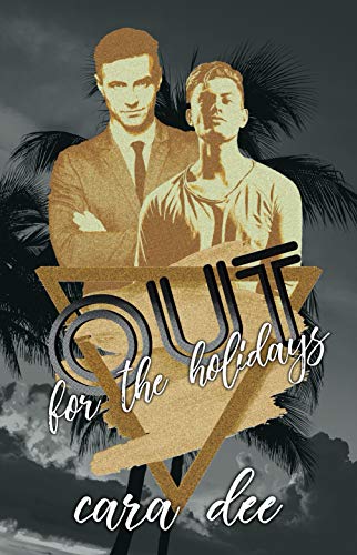 Out For the Holidays: An Out Novella (Camassia Cove Universe Book 7)