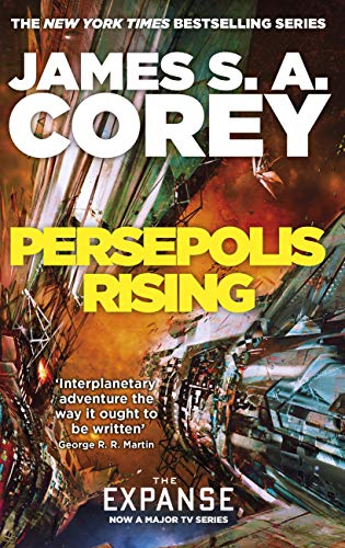 Persepolis Rising: Book 7 of the Expanse (now a Prime Original series)