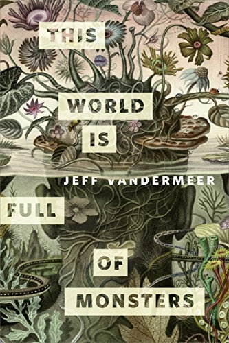 This World Is Full of Monsters: A Tor.com Original (Kindle Single) (English Edition)