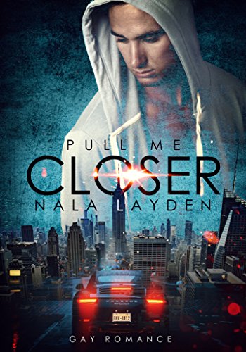 Pull me Closer (Better-Reihe 1)