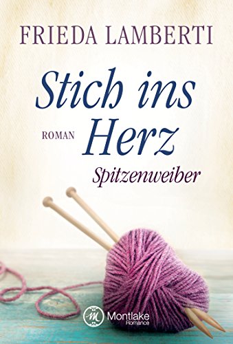 Stich ins Herz: Spitzenweiber