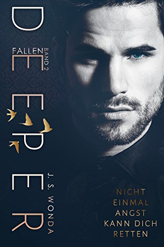 FALLEN DEEPER: Nicht einmal Angst kann dich retten