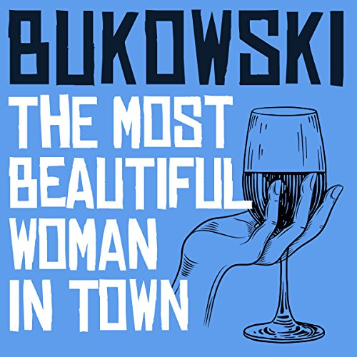 The Most Beautiful Woman in Town