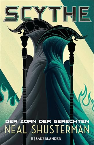 Scythe – Der Zorn der Gerechten: Band 2