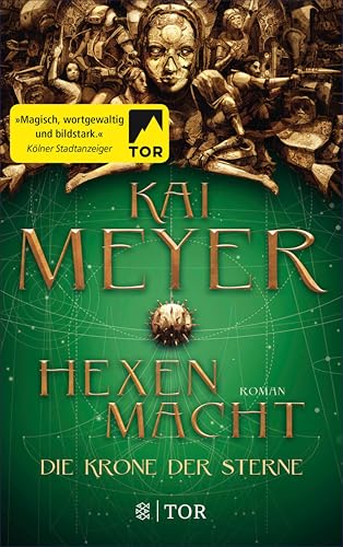 Die Krone der Sterne: Hexenmacht