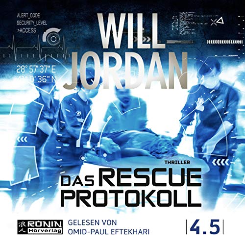 Das RESCUE-Protokoll: Ryan Drake 4.5