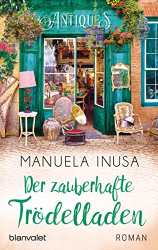 Der zauberhafte Trödelladen: Roman (Valerie Lane 3)