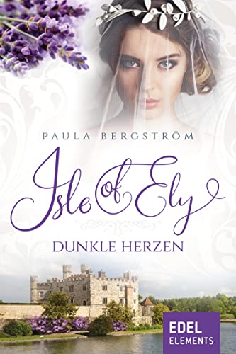 Isle of Ely - Dunkle Herzen