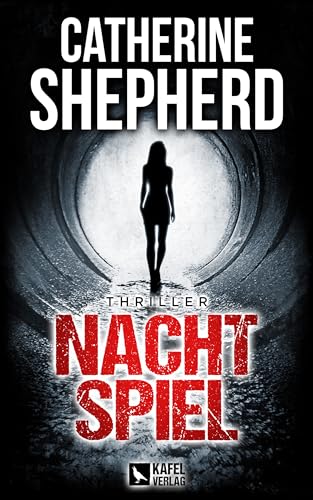 Nachtspiel: Thriller (Julia Schwarz 2)