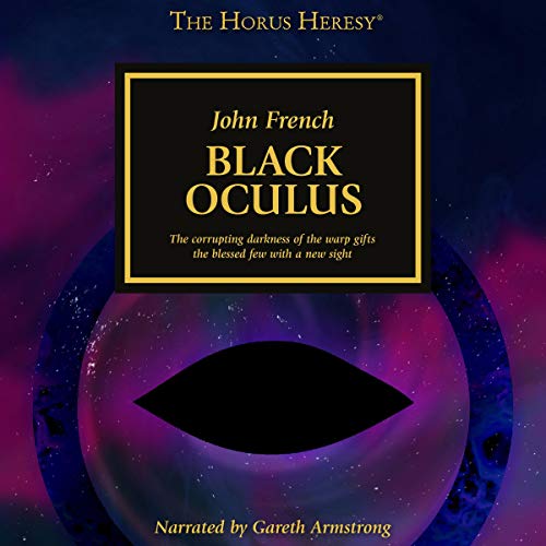 Black Oculus: The Horus Heresy Series