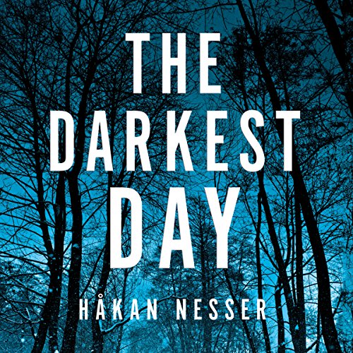The Darkest Day: Inspector Barbarotti, Book 1