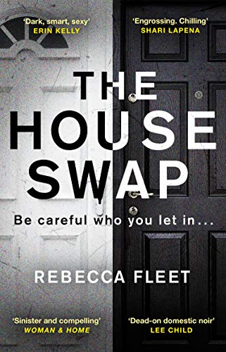 The House Swap: The powerful thriller with a heartbreaking ending