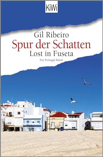 Spur der Schatten: Lost in Fuseta. Ein Portugal-Krimi (Leander Lost ermittelt 2)
