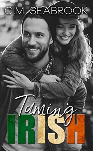 Taming Irish (Wild Irish Book 3)