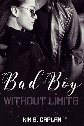 Bad Boy Without Limits