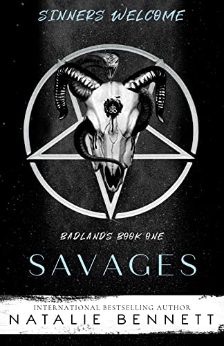 Savages: Dark Dystopian Romance (Badlands Book 1)